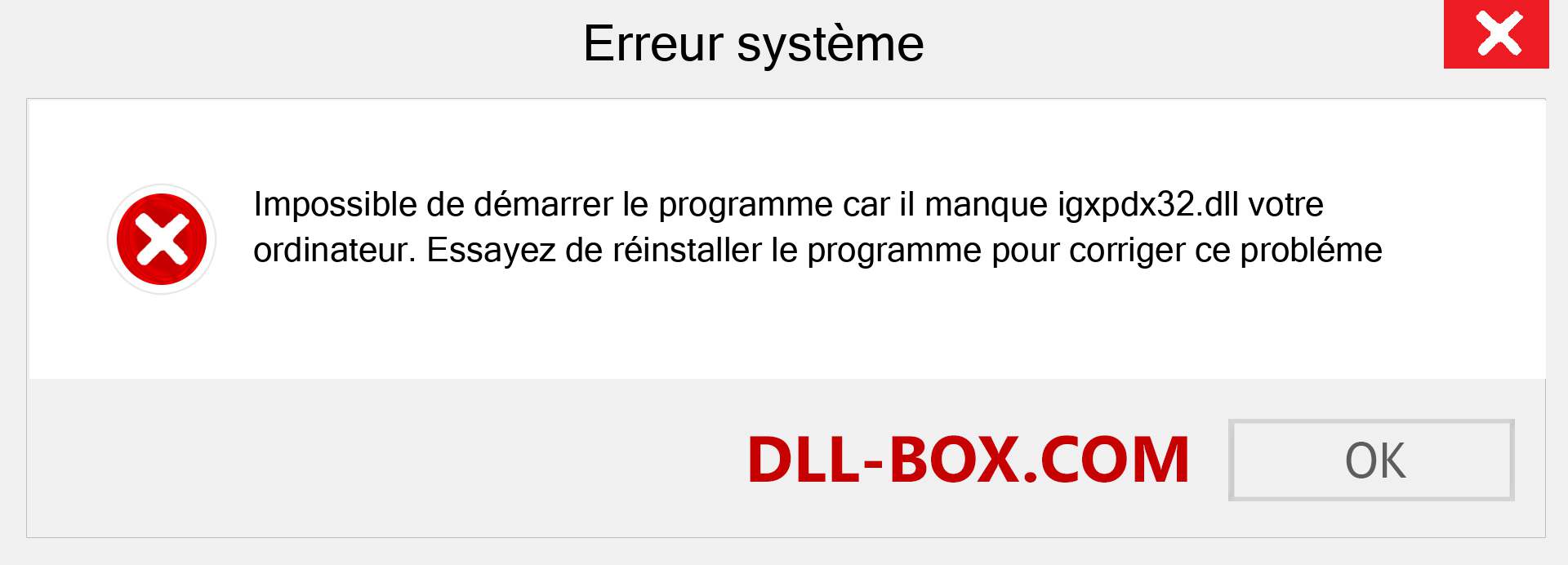 Le fichier igxpdx32.dll est manquant ?. Télécharger pour Windows 7, 8, 10 - Correction de l'erreur manquante igxpdx32 dll sur Windows, photos, images